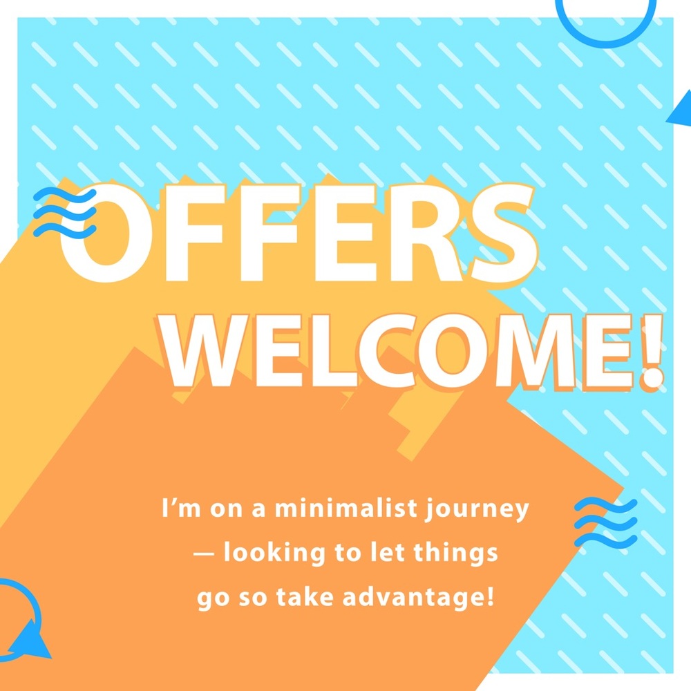 All reasonable offers will be accepted!